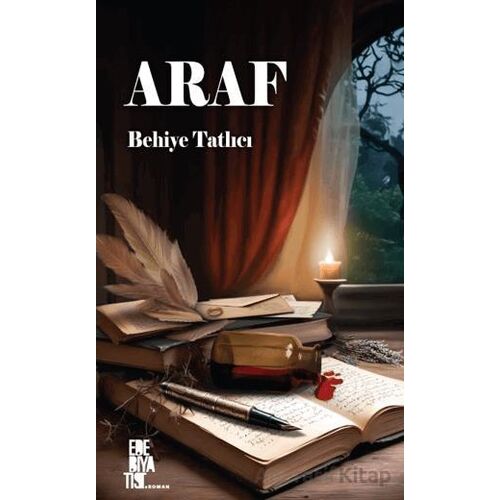 Araf - Behliye Tatlıcı - Edebiyatist