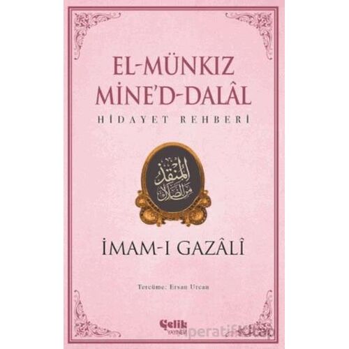 El Munkız Mined Dalal - Hidayet Rehberi - İmam-ı Gazali - Çelik Yayınevi