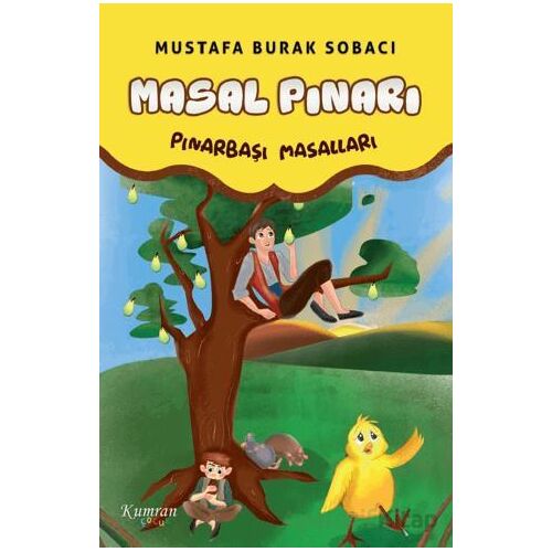 Masal Pınarı - Mustafa Burak Sobacı - Kumran Yayınları