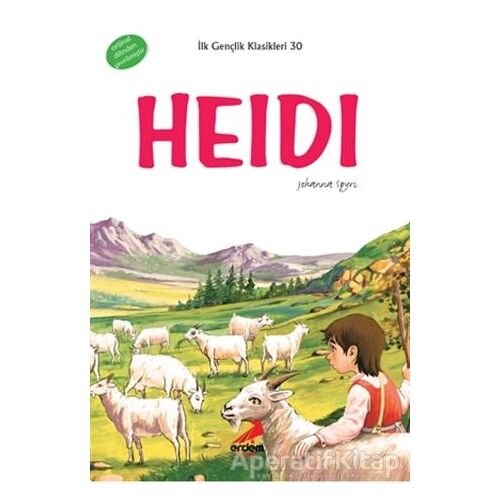 Heidi - Johanna Spyri - Erdem Çocuk