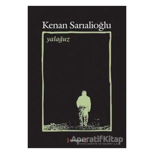 Yalağuz - Kenan Sarıalioğlu - Kırmızı Yayınları