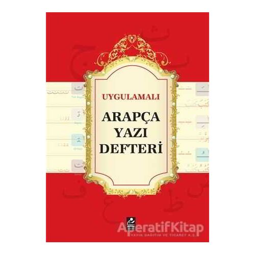 Uygulamalı Arapça Yazı Defteri - Kolektif - Mercan Okul Yayınları