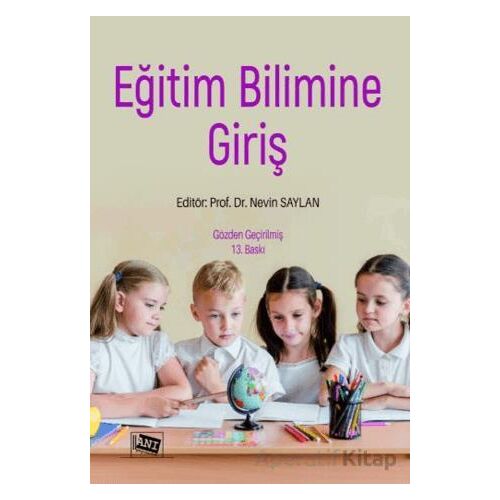 Eğitim Bilimine Giriş - Nevin Saylan - Anı Yayıncılık