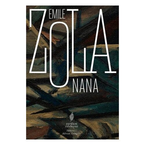 Nana - Emile Zola - Yordam Edebiyat