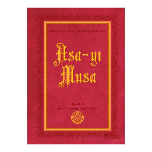Asa-yı Musa (Büyük Boy) - Bediüzzaman Said Nursi - Tenvir Neşriyat