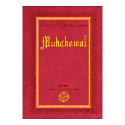 Muhakemat (Büyük Boy) - Bediüzzaman Said Nursi - Tenvir Neşriyat