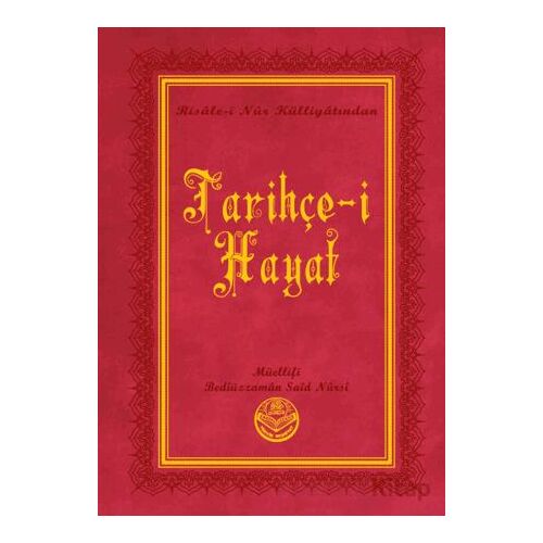 Tarihçe-i Hayat (Büyük Boy) - Bediüzzaman Said Nursi - Tenvir Neşriyat