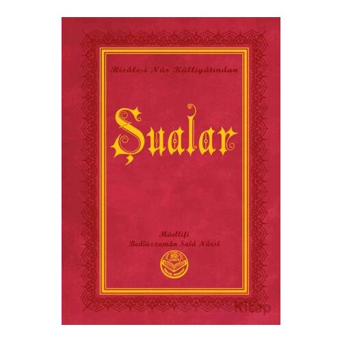 Şualar (Küçük Boy) - Bediüzzaman Said Nursi - Tenvir Neşriyat