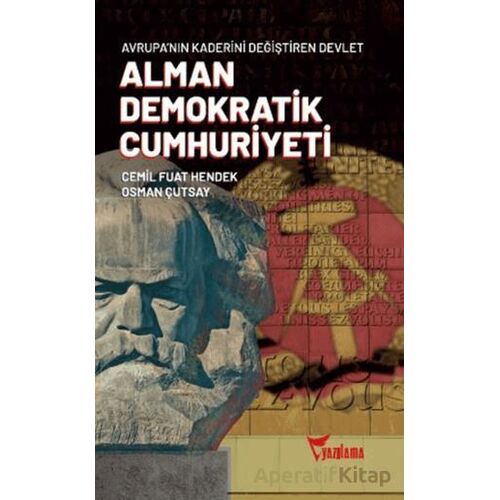 Alman Demokratik Cumhuriyeti - Osman Çutsay - Yazılama Yayınevi