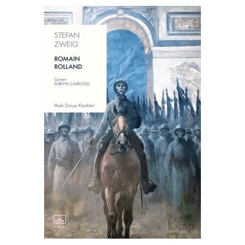 Romain Rolland - Stefan Zweig - İthaki Yayınları