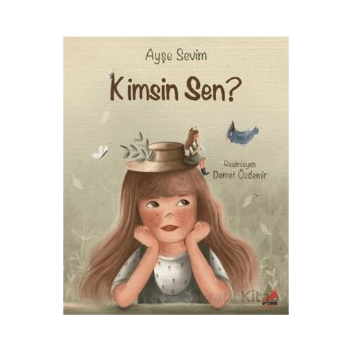 Kimsin Sen? - Ayşe Sevim - Erdem Çocuk