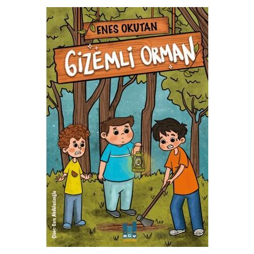 Gizemli Orman - Enes Okutan - Mgv Yayınları