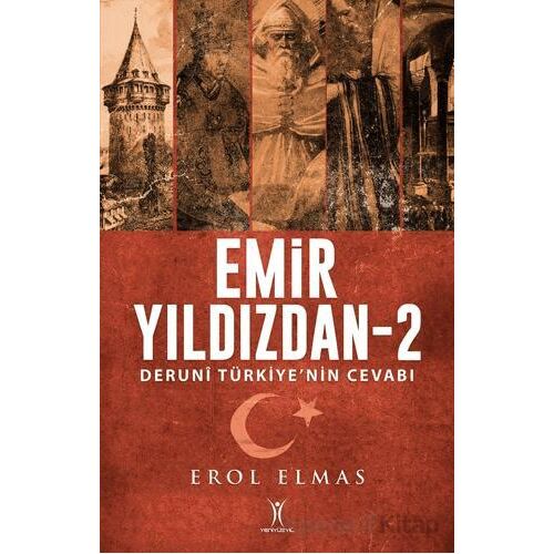 Emir Yıldızdan-2 - Erol Elmas - Yeniyüzyıl Yayınları