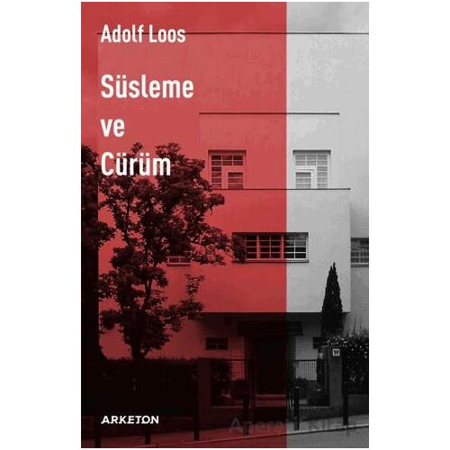 Süsleme ve Cürüm - Adolf Loos - Arketon Yayıncılık
