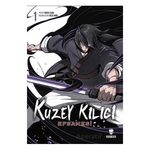 Kuzey Kılıcı Efsanesi 1 - Woo Gak - Kurukafa Yayınevi