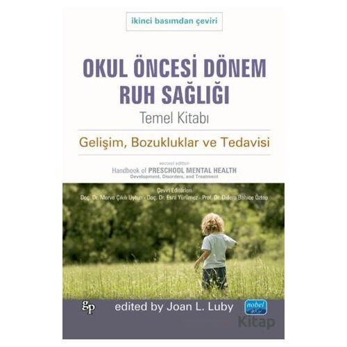 Okul Öncesi Dönem Ruh Sağlığı - Joan L. Luby - Nobel Akademik Yayıncılık