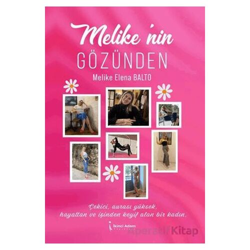 Melike’nin Gözünden - Melike Elena Balto - İkinci Adam Yayınları