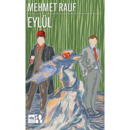Eylül (Günümüz Türkçesiyle) - Mehmet Rauf - Ötüken Neşriyat
