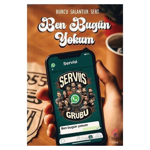 Ben Bugün Yokum - Burcu Salantur Sert - Klaros Yayınları