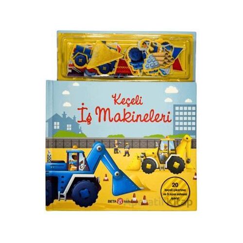 Keçeli İş Makineleri - Kolektif - Beta Kids