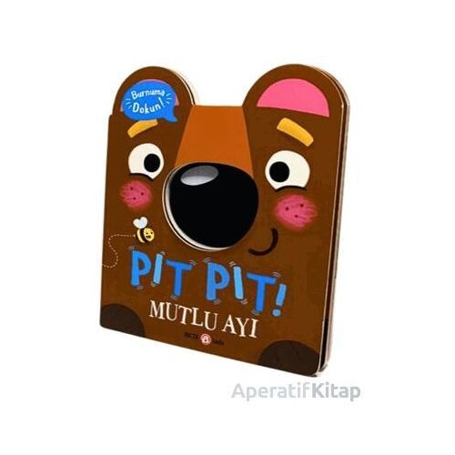 Pıt Pıt Burnuma Dokun Mutlu Ayı (Sesli Kitap) - Clarie Baker - Beta Kids