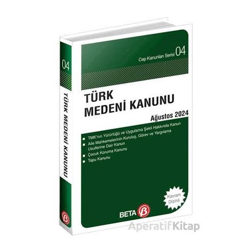 Türk Medeni Kanunu - Ağustos 2024 - Kolektif - Beta Yayınevi