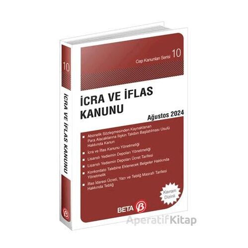 İcra ve İflas Kanunu - Ağustos 2024 - Kolektif - Beta Yayınevi