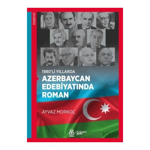 1980’li Yıllarda Azerbaycan Edebiyatında Roman - Ayvaz Morkoç - DBY Yayınları