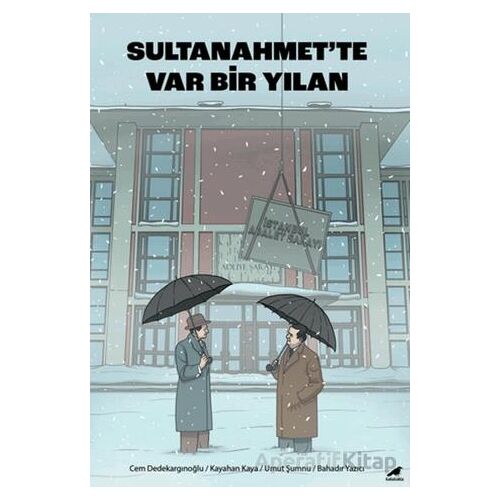 Sultanahmette Var Bir Yılan - Umut Şumnu - Kara Karga Yayınları