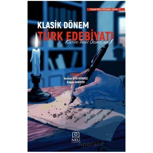Klasik Dönem Türk Edebiyatı Kültür Tarihi Okumaları 2