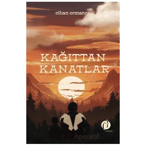 Kağıttan Kanatlar - Cihan Ormancı - Herdem Kitap