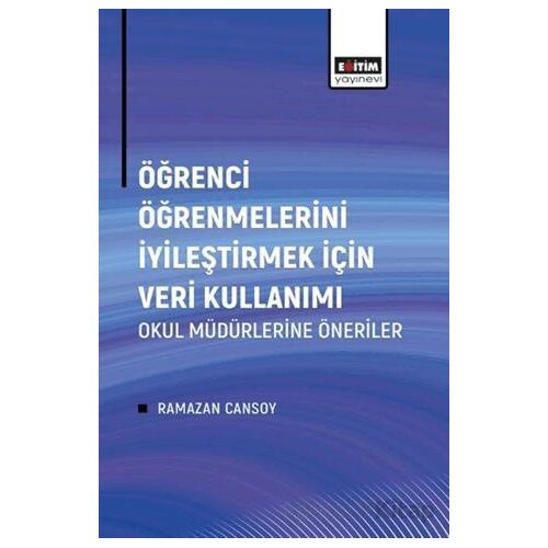 Öğrenci Öğrenmelerini İyileştirmek İçin Veri Kullanımı