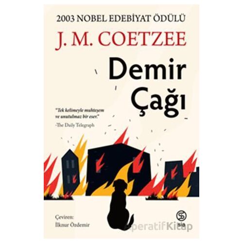 Demir Çağı - J. M. Coetzee - Sia Kitap