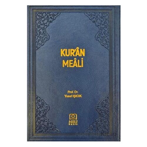 Kur’an ve Meali - Yusuf Işıcık - Necmettin Erbakan Üniversitesi Yayınları