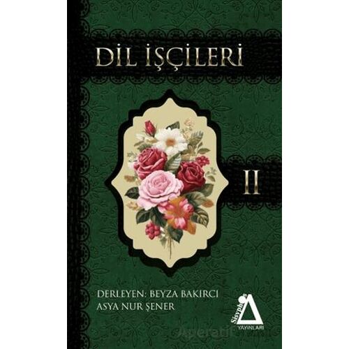 Dil İşçileri - 2 - Asya Nur Şener - Sisyphos Yayınları
