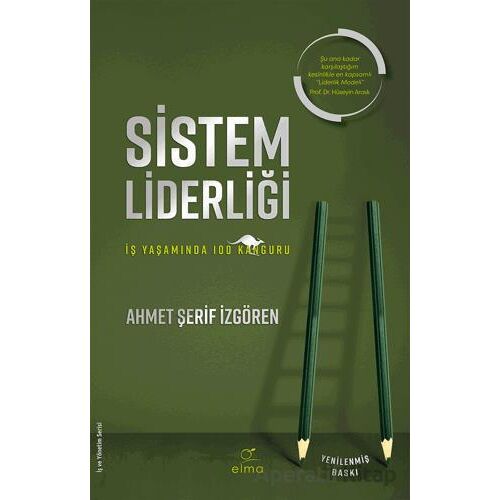 Sistem Liderliği - Ahmet Şerif İzgören - ELMA Yayınevi