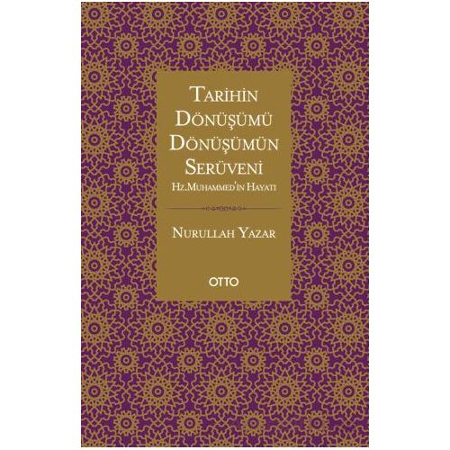 Dönüşümün Serüveni - Nurullah Yazar - Otto Yayınları