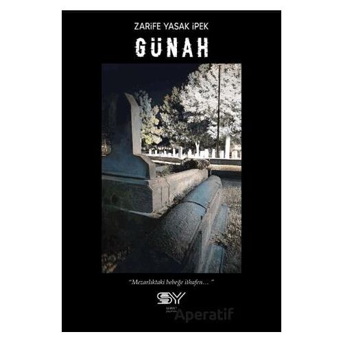 Günah - Zarife Yasak İpek - Servet Yayınevi