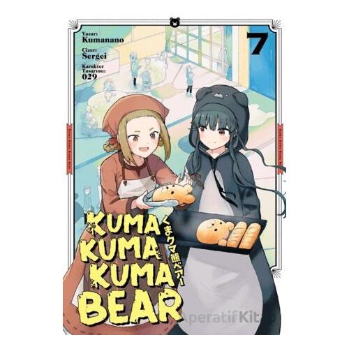 Kuma Kuma Kuma Bear Cilt 7 - Kumanano - Kayıp Kıta Yayınları