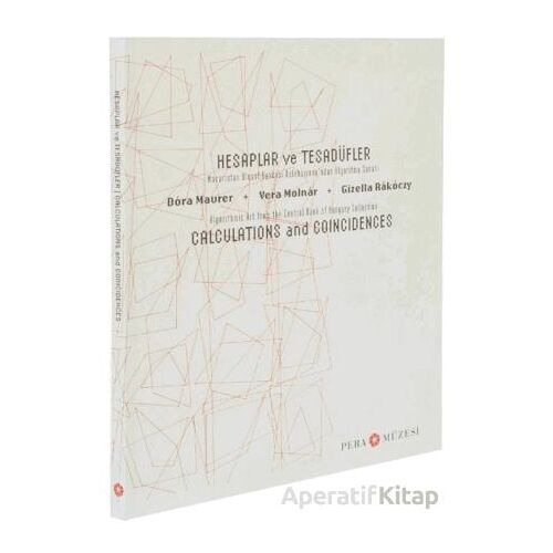 Hesaplar ve Tesadüfler - Kolektif - Pera Müzesi Yayınları