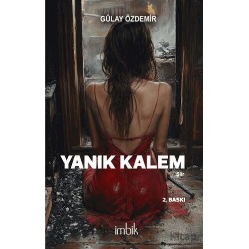 Yanık Kalem - Gülay Özdemir - İmbik Yayınları
