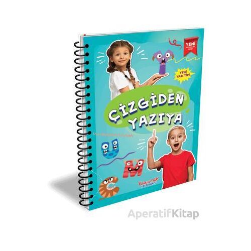 Çizgiden Yazıya - Yasemin Mimir - Yumurcak Yayınları