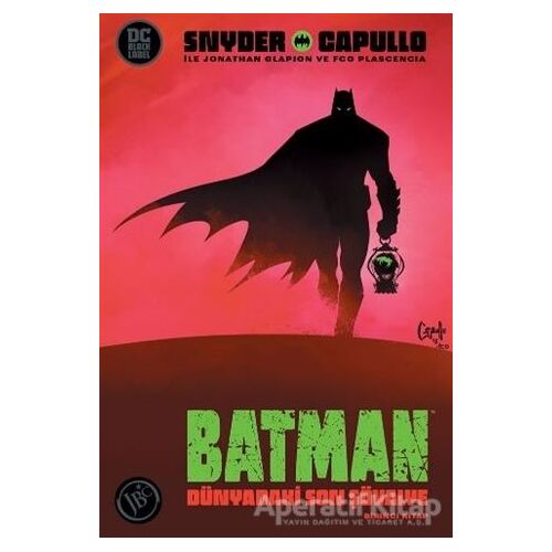 Batman: Dünyadaki Son Şovalye - Scott Snyder - JBC Yayıncılık