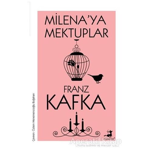 Milena’ya Mektuplar - Franz Kafka - Olimpos Yayınları