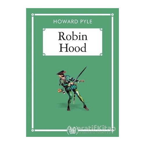 Robin Hood (Gökkuşağı Cep Kitap) - Howard Pyle - Arkadaş Yayınları