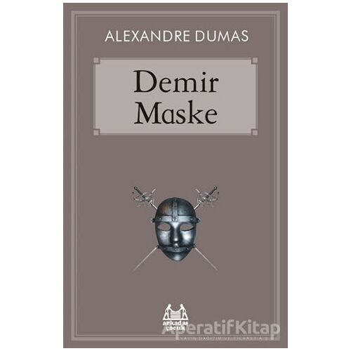 Demir Maske - Alexandre Dumas - Arkadaş Yayınları