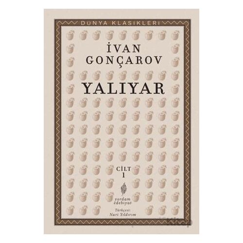 Yalıyar Cilt 1 - İvan Aleksandroviç Gonçarov - Yordam Edebiyat