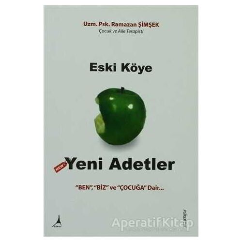 Eski Köye Yeni Adetler - Ramazan Şimşek - Alter Yayıncılık