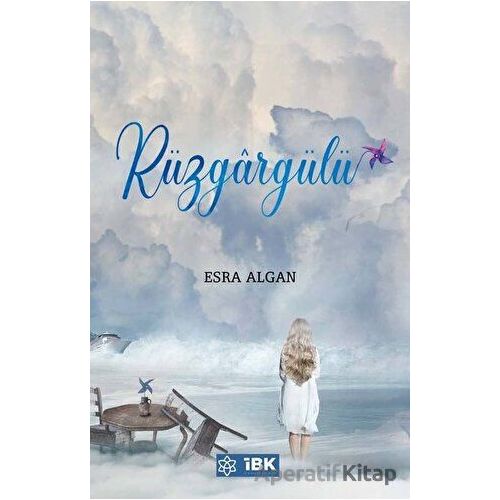 Rüzgargülü - Esra Algan - İBK - İz Bırakan Kalemler