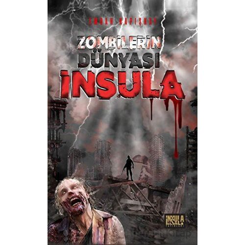 Zombilerin Dünyası İnsula İnsula Yayınları